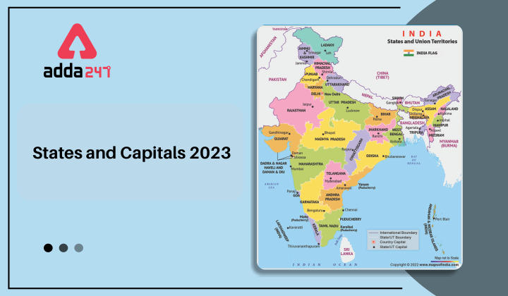  States and CapitalsComplete List of 28 States and Capitals of India and 8 UTs 2023_100.1