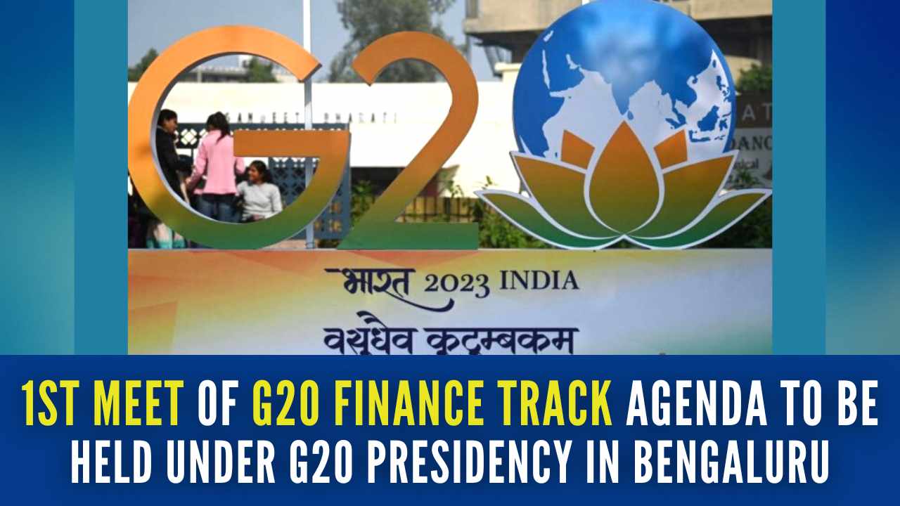 1st G20 Central Bank Deputies Meet in Bengaluru Under India's Presidency