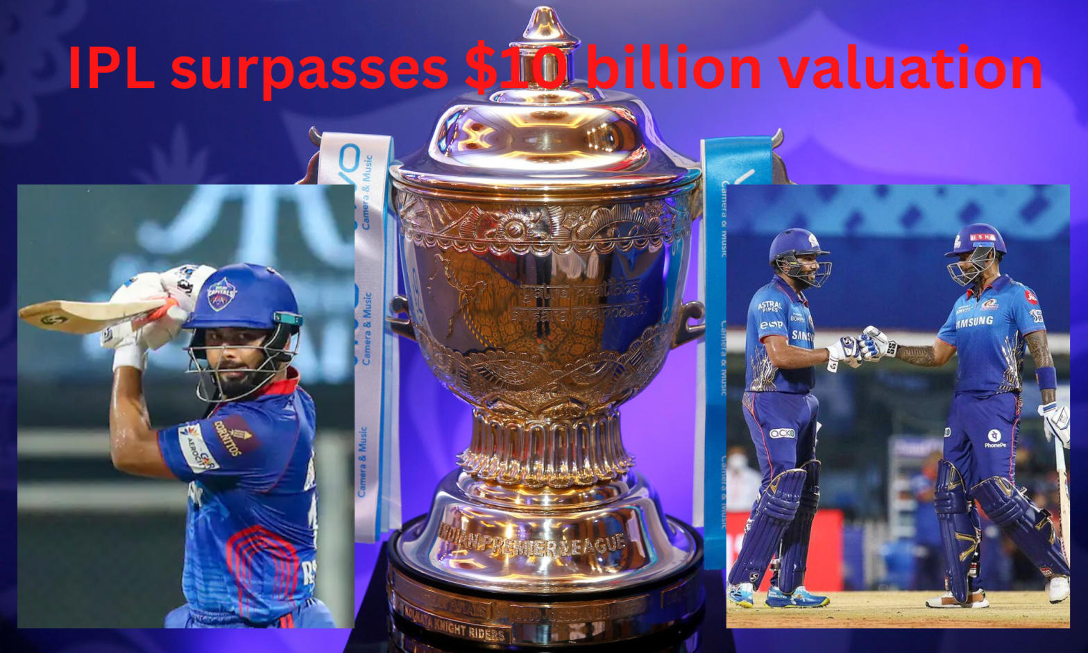 IPL surpasses $10 billion valuation