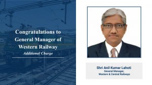 Anil Kumar Lahoti named as next railway board chairman and CEO_4.1