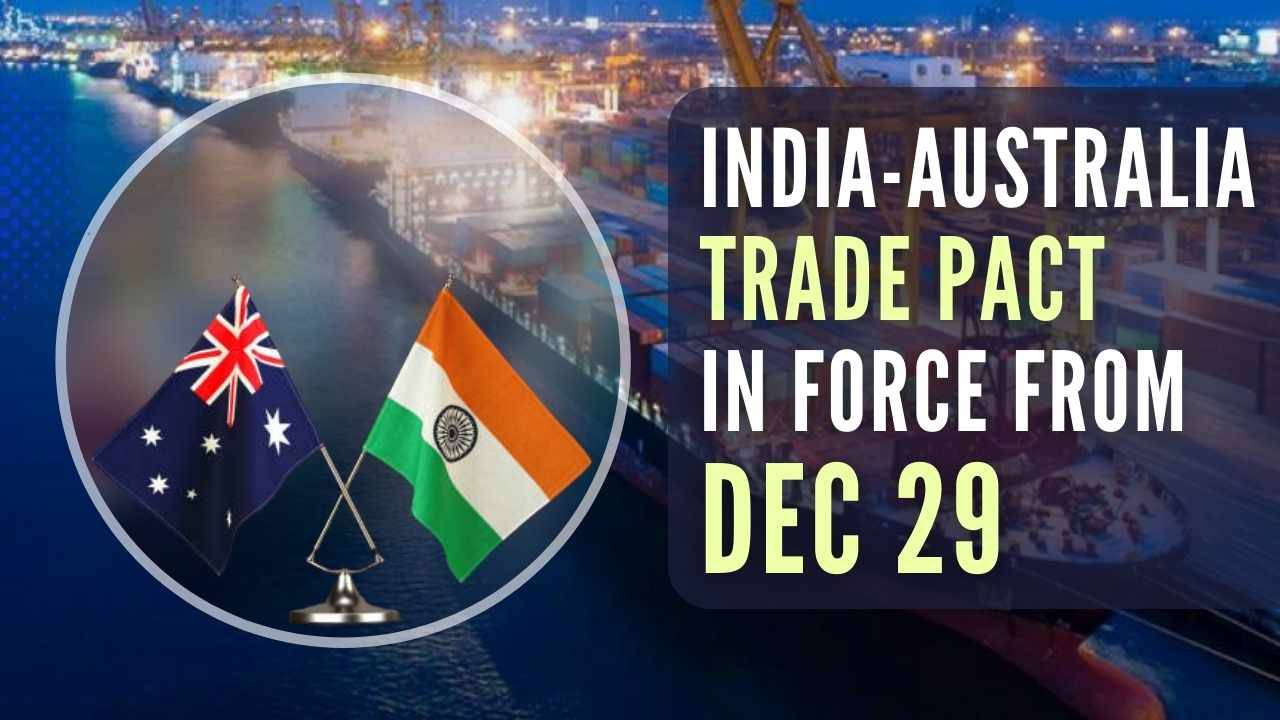 India-Australia Economic Cooperation and Trade Agreement Comes into Force_40.1