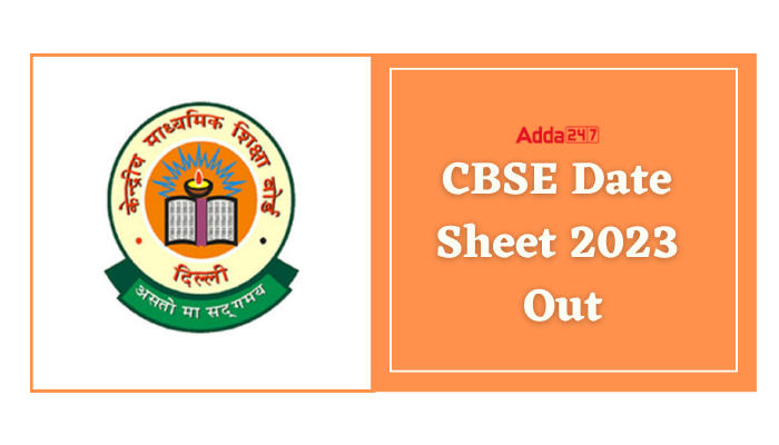 CBSE Date sheet 2023, CBSE Class 10th and Class 12 Revised Date sheet, check new exam schedule_40.1