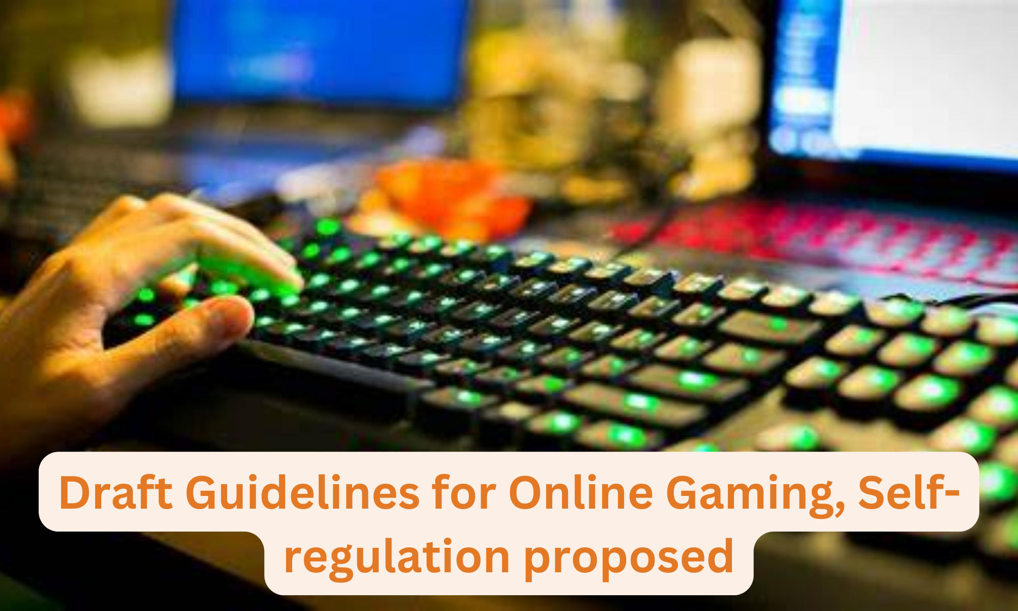 Draft Guidelines for Online Gaming