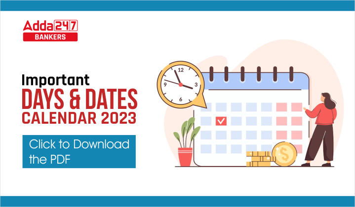Important Days & Dates Calendar 2023, Click to download the pdf_40.1