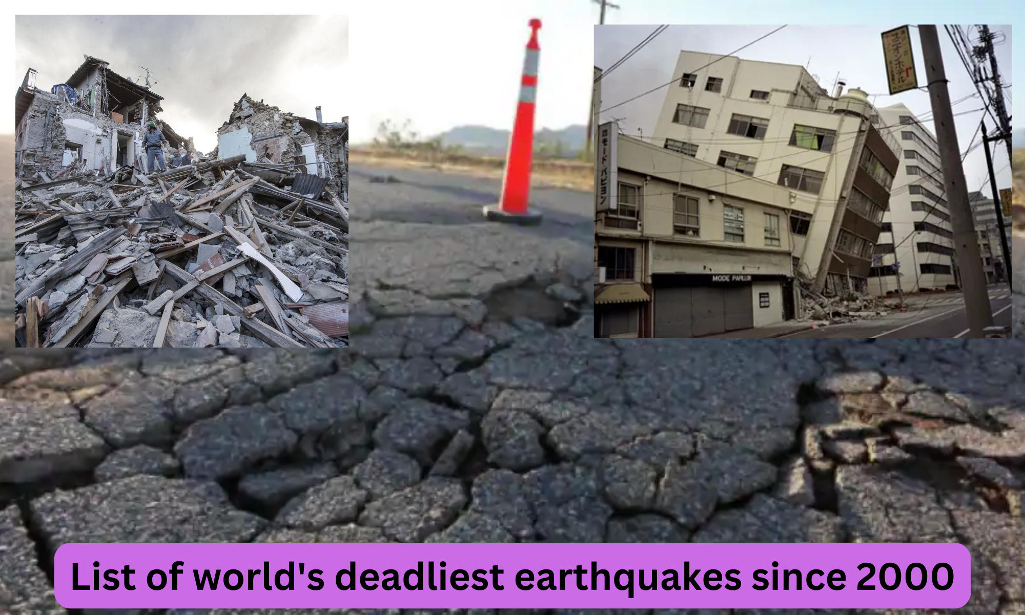 List of world's deadliest earthquakes since 2000_30.1