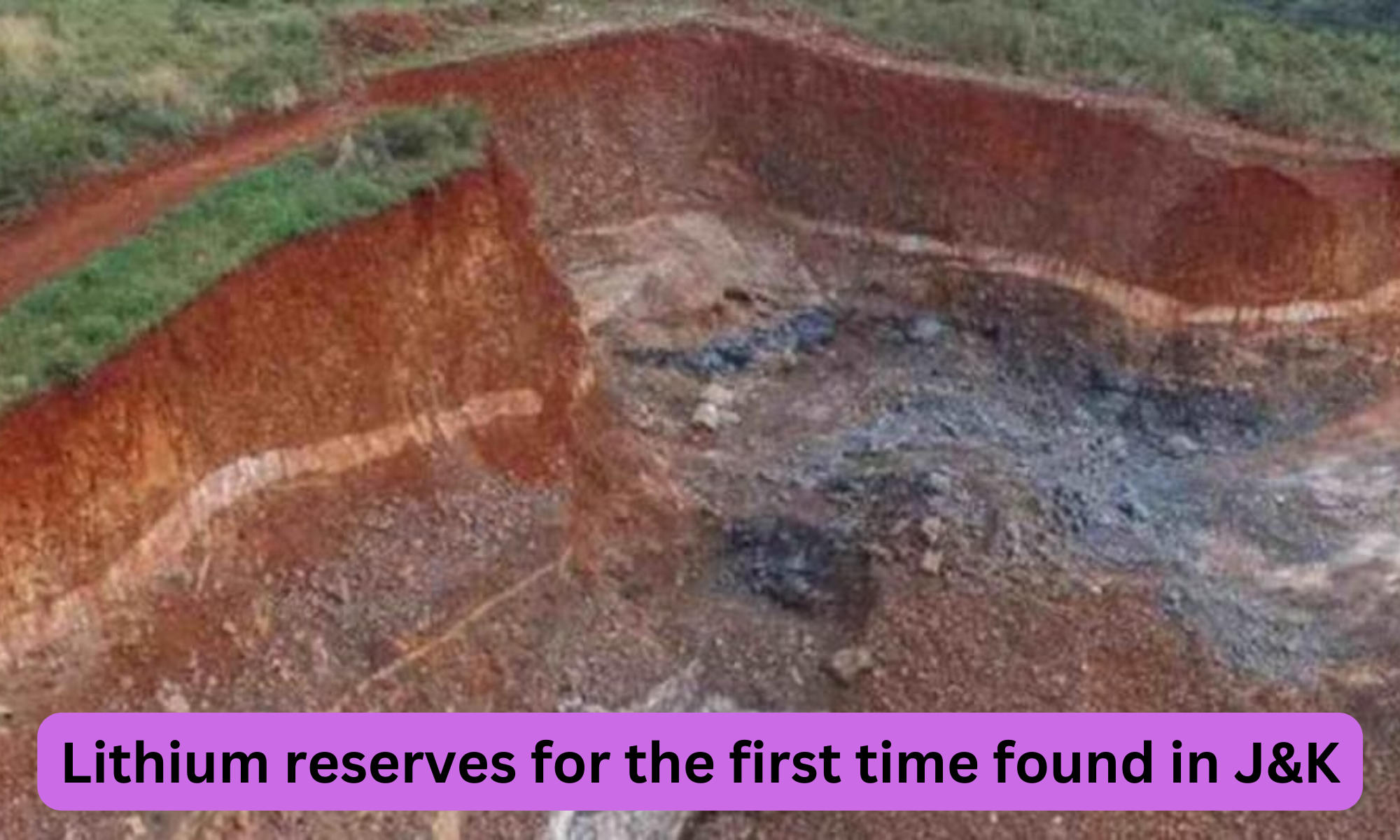 Lithium reserves for the first time found in Jammu & Kashmir_40.1