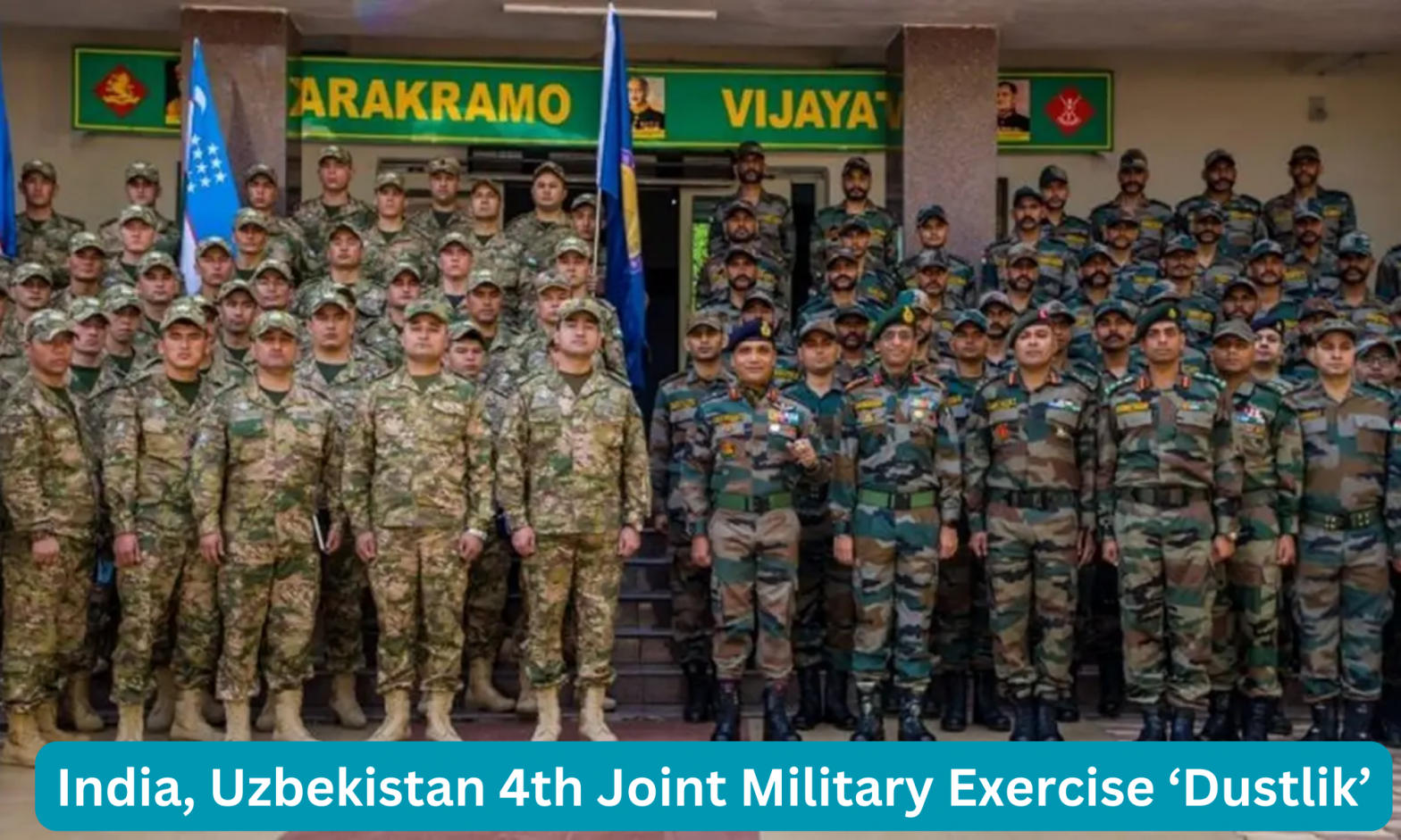 India, Uzbekistan 4th Joint Military Exercise ‘Dustlik’