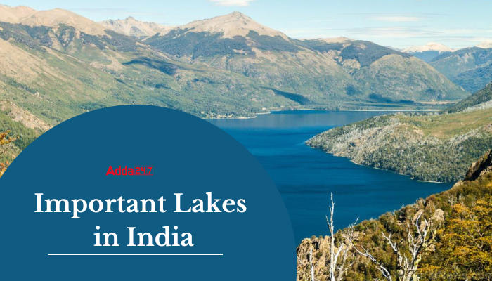 List of Important Lakes in India, Largest Lakes and Types of Lakes_40.1