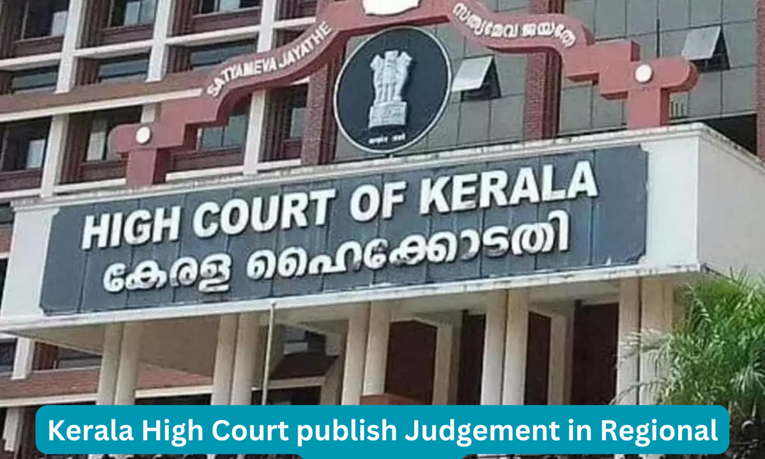 Kerala High Court publish Judgement in Regional Language