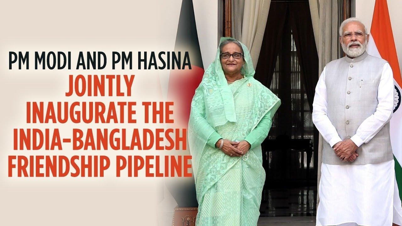 India-Bangladesh Friendship Pipeline to be jointly inaugurated by PM Modi and Sheikh Hasina_40.1