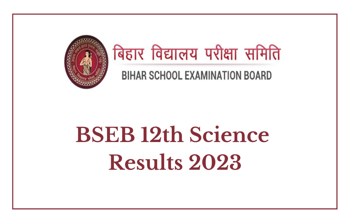 BSEB 12th Science Results 2023 Out, Direct Link_30.1