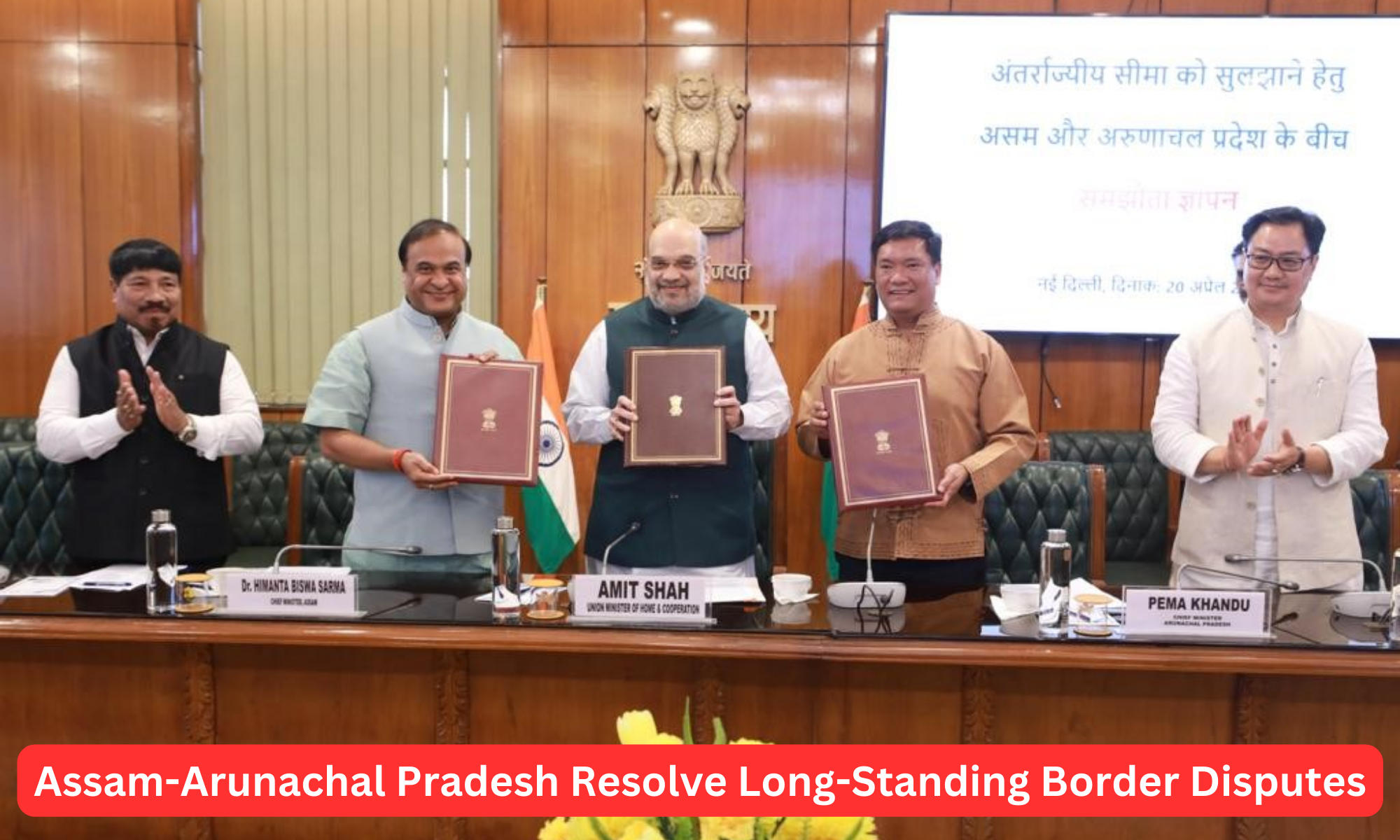 Assam-Arunachal Pradesh Resolve Long-Standing Border Disputes with Landmark Pact_40.1