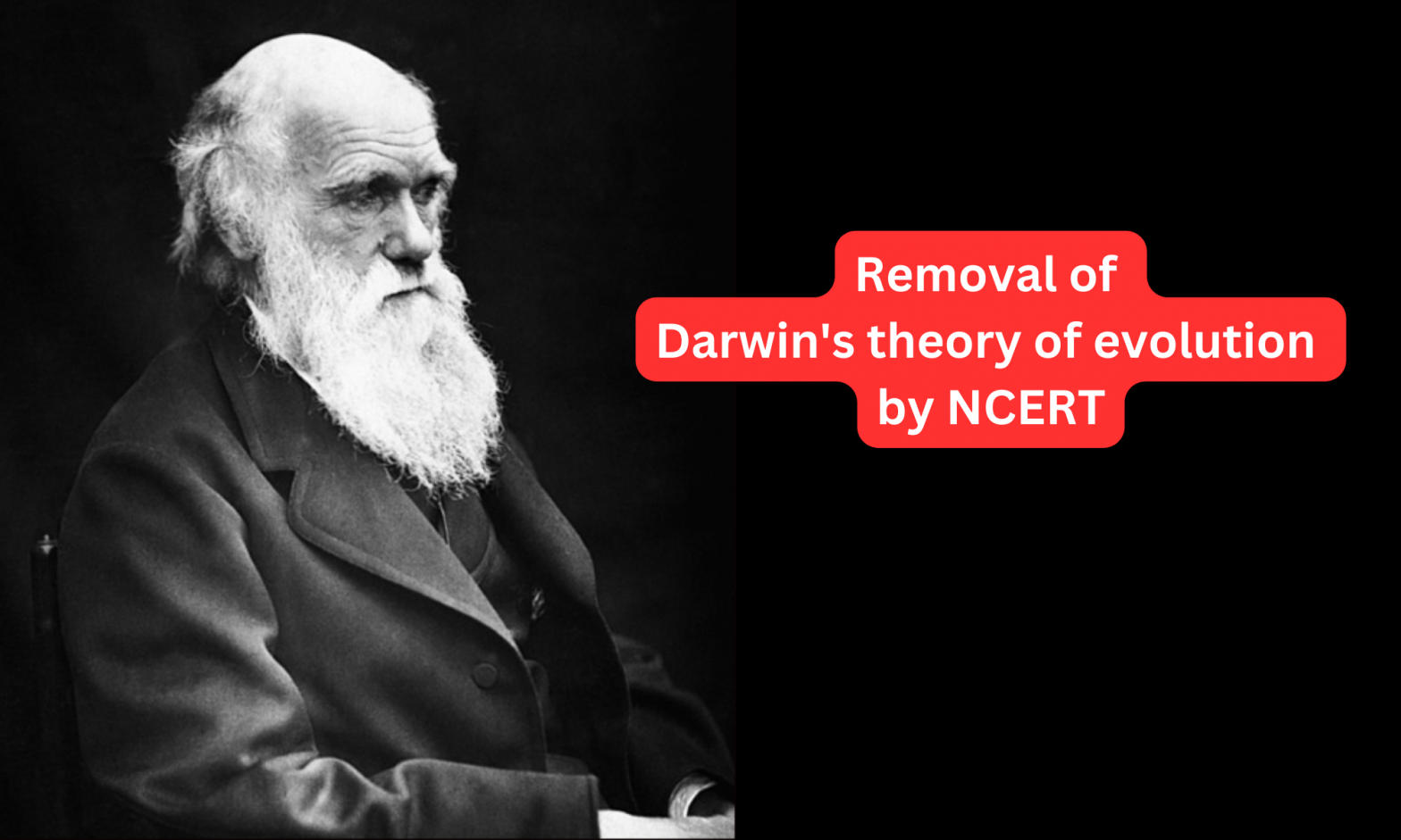 Removal of Darwin's theory of evolution by NCERT
