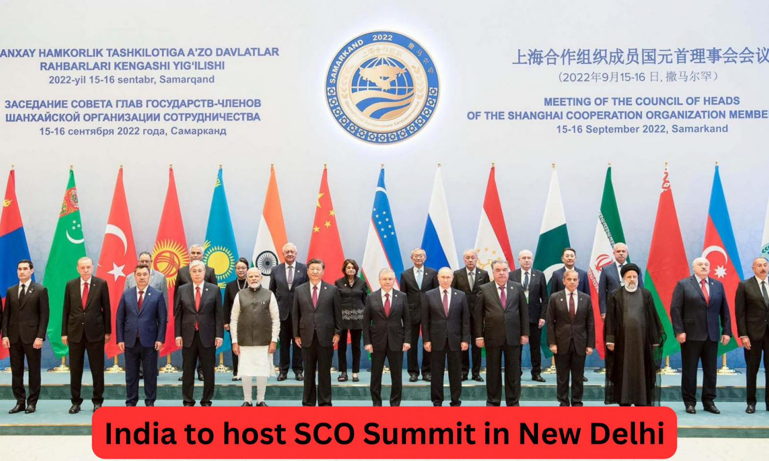 India to host SCO Summit in New Delhi