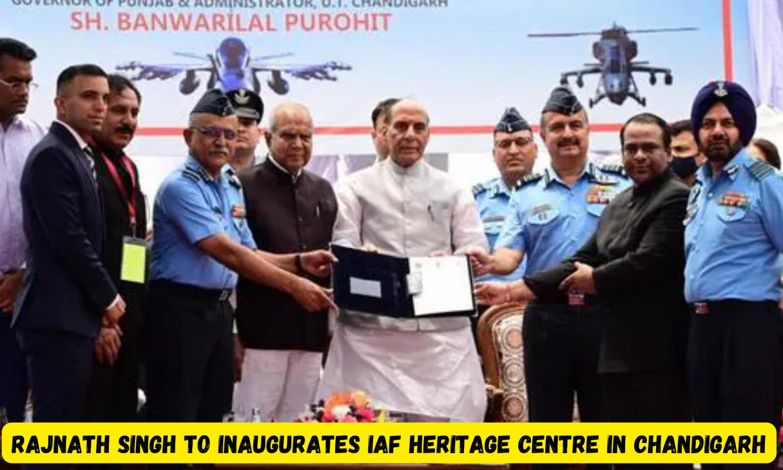 Rajnath Singh to inaugurates IAF Heritage Centre in Chandigarh