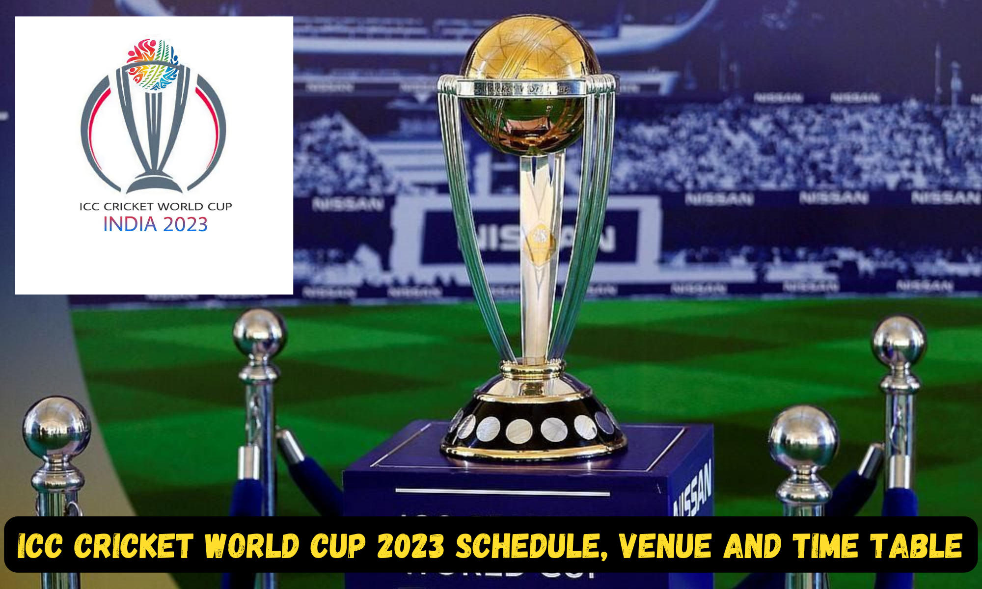 ODI World Cup 2023 Schedule Points Table Time Table Fixtures 