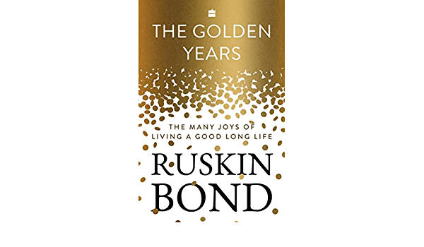 Ruskin Bond wrote a new book titled 'The Golden Years'_40.1