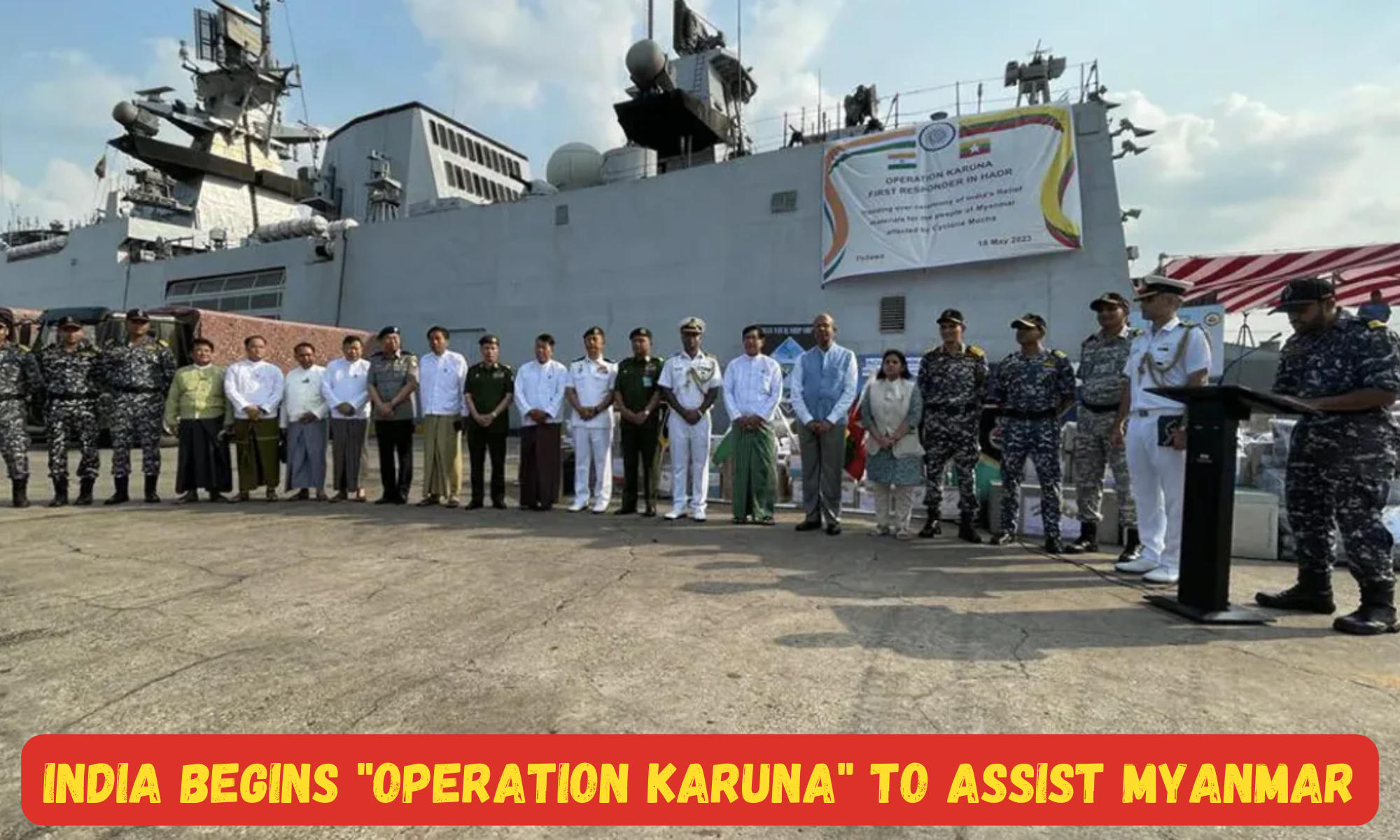 India begins "Operation Karuna" to assist Myanmar_40.1