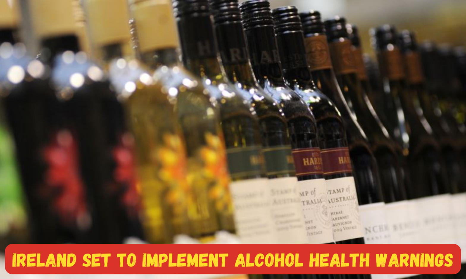 Ireland Set to Implement Alcohol Health Warnings