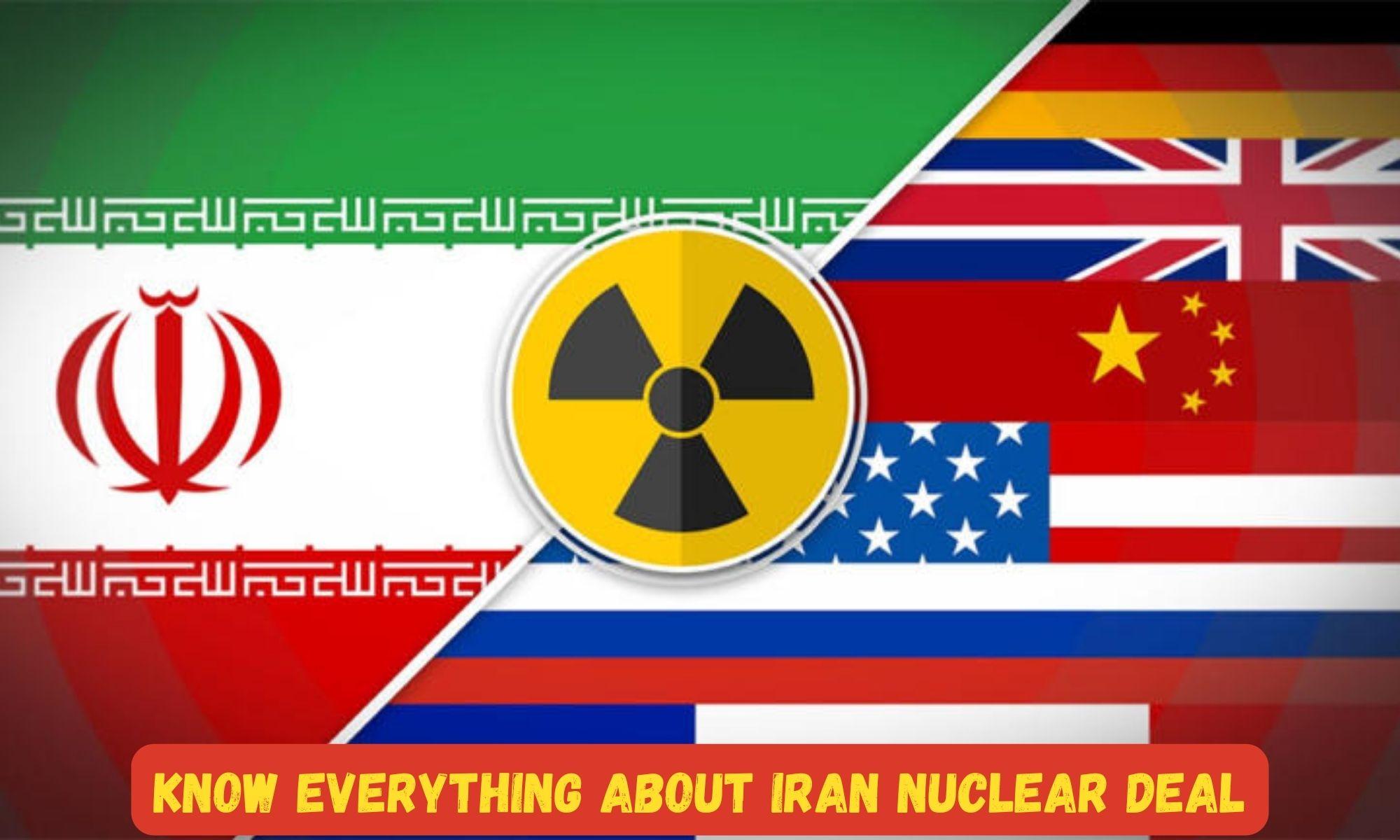 Know everything about Iran Nuclear Deal_30.1