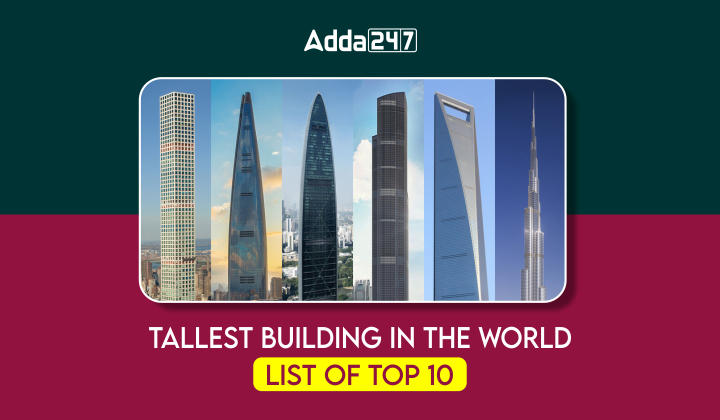 Tallest Buildings in the World, List of Top 10_50.1