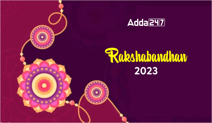 Raksha Bandhan 30 August or 31st Aug 2023: History, Significance and Celebration_30.1