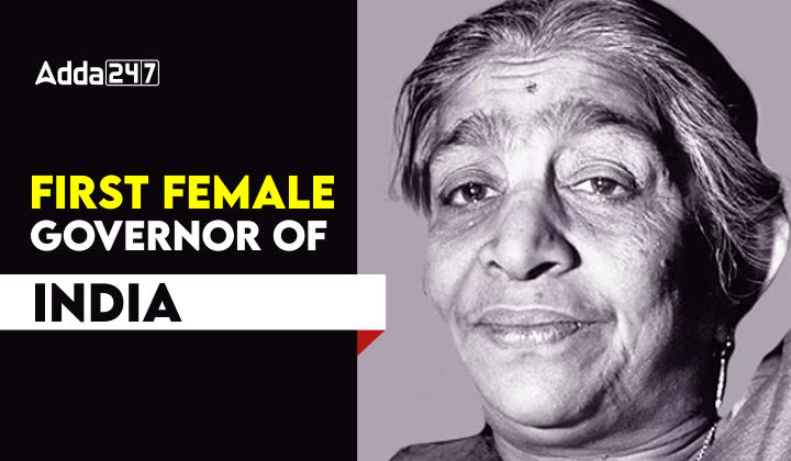 First Female Governor of India, Know the Name_30.1