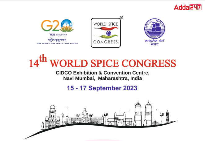 14th World Spice Congress: Celebrating India's Spice Heritage_80.1