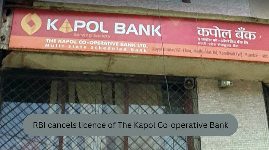 RBI Cancels Licence Of The Kapol Co-operative Bank Over Inadequate Capital