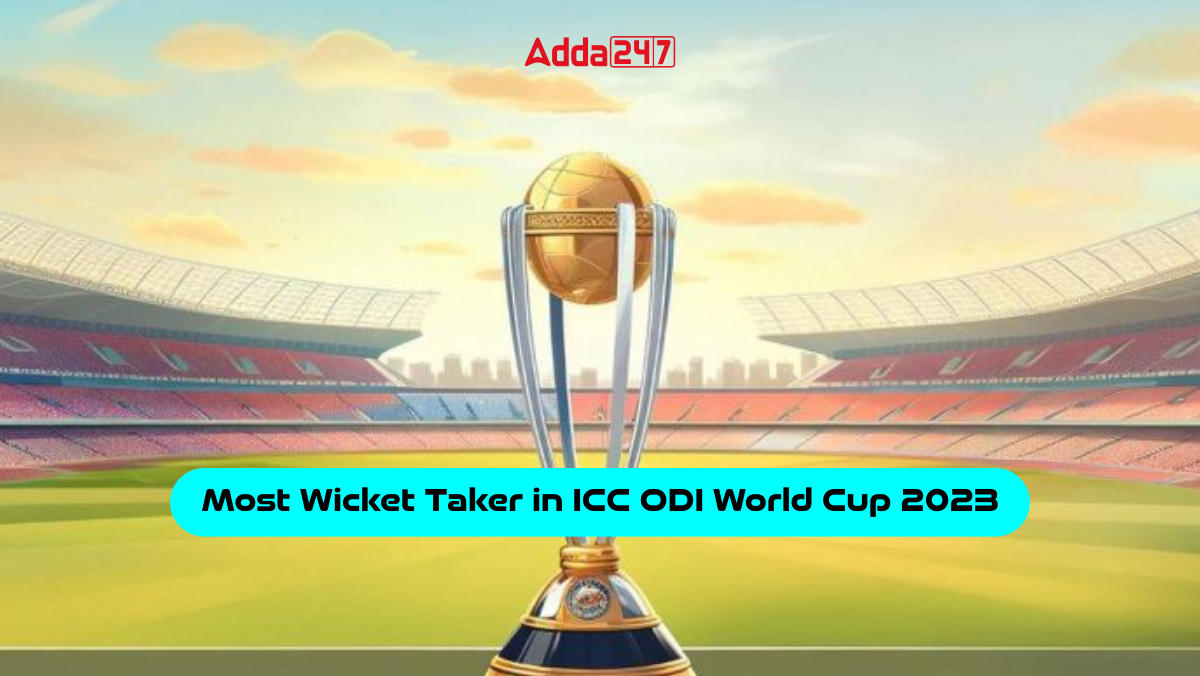 Most Wicket Taker in ICC ODI World Cup 2023