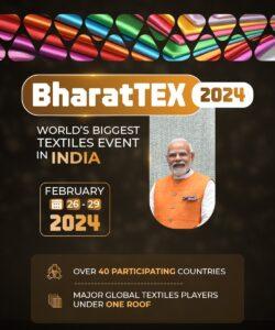 India To Host World's Largest Textiles Event, Bharat Tex 2024_90.1