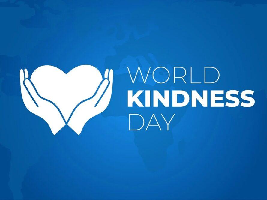 World Kindness Day: "Be Kind Wherever Possible"_80.1