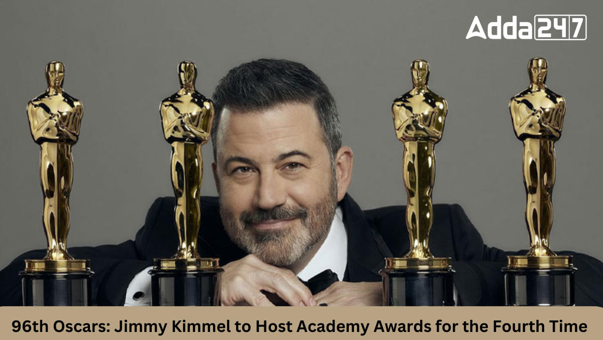 96th Oscars Jimmy Kimmel to Host Academy Awards for the Fourth Time