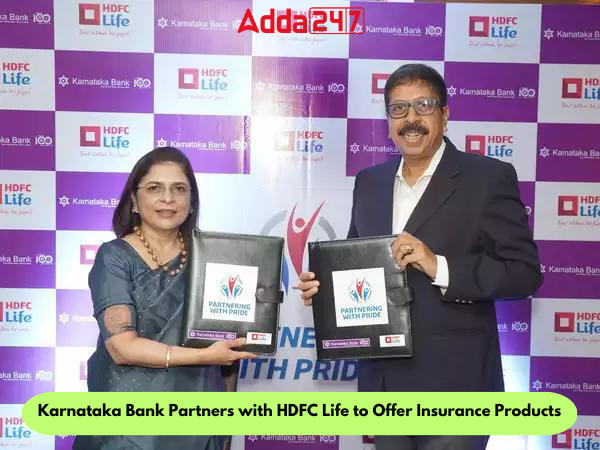 Karnataka Bank Partners with HDFC Life to Offer Insurance Products
