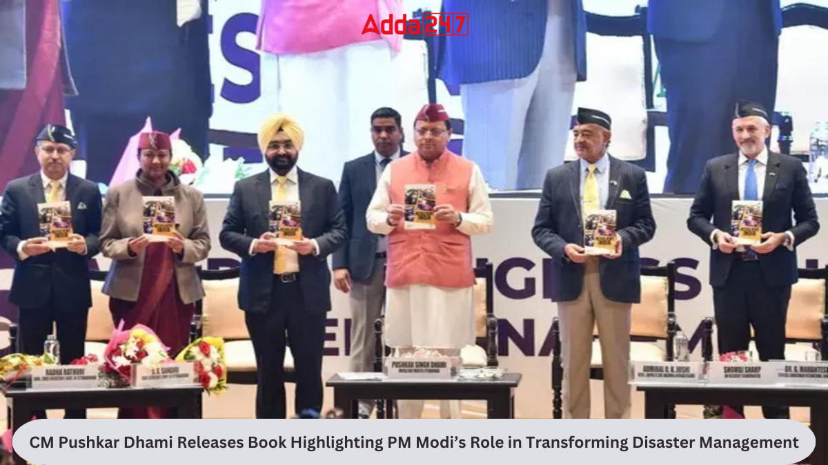 CM Pushkar Dhami Releases Book Highlighting PM Modi's Role in Transforming Disaster Management_30.1