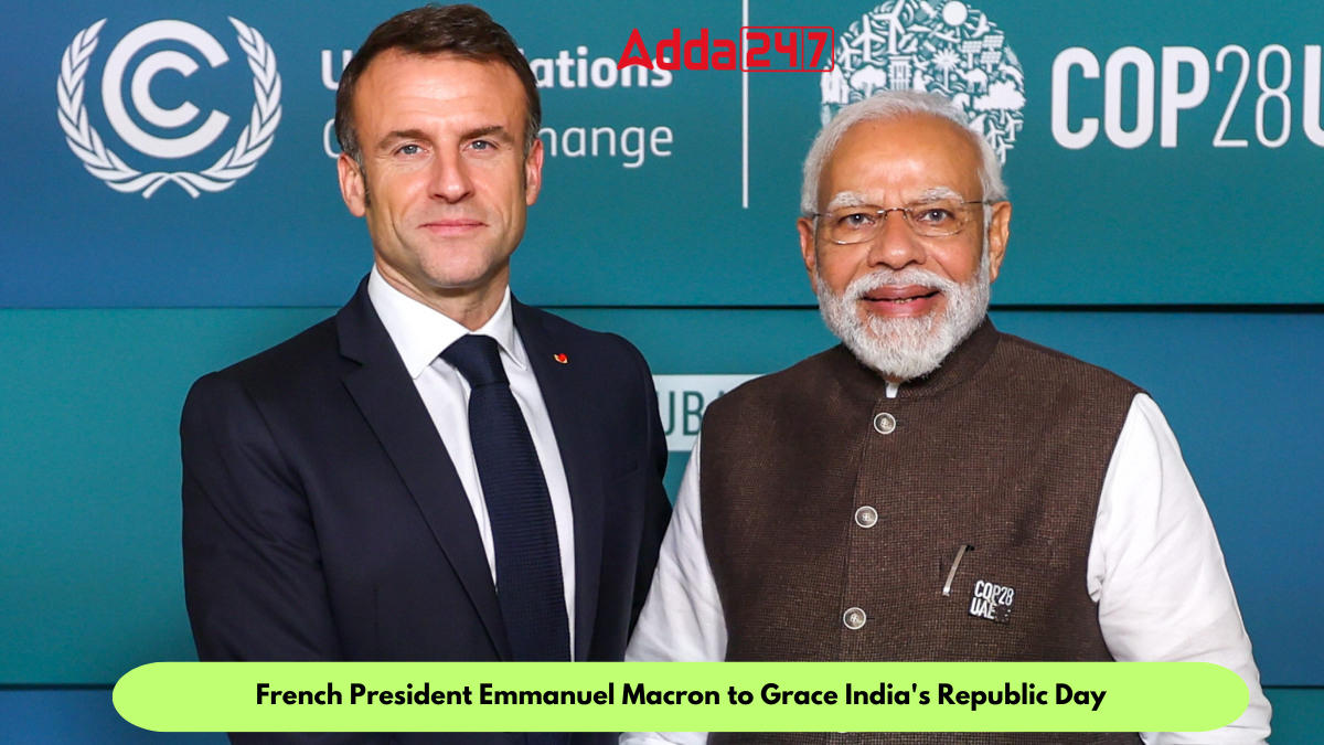 French President Emmanuel Macron to Grace India's Republic Day_30.1