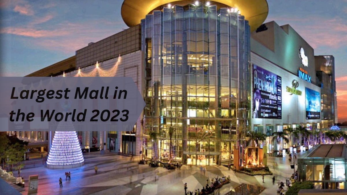 Largest Mall in the World, List of Top-10_30.1