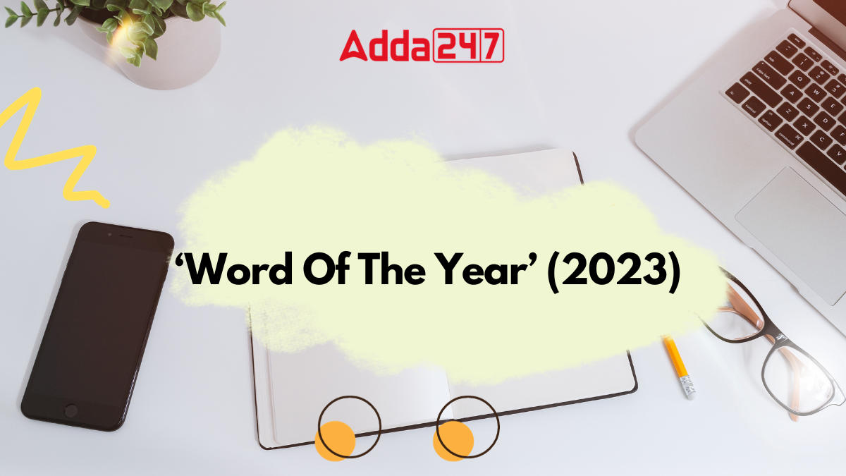 Recap 2023- 'Word Of The Year' (2023) By Different Dictionaries_30.1
