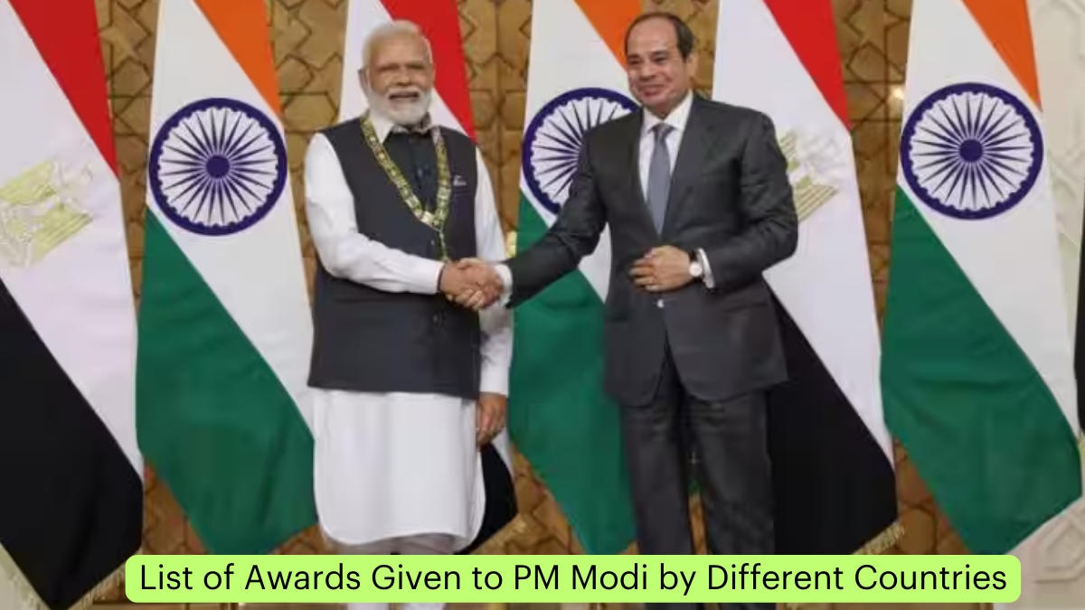 Recap 2023- List of Awards Given to PM Modi by Different Countries_30.1
