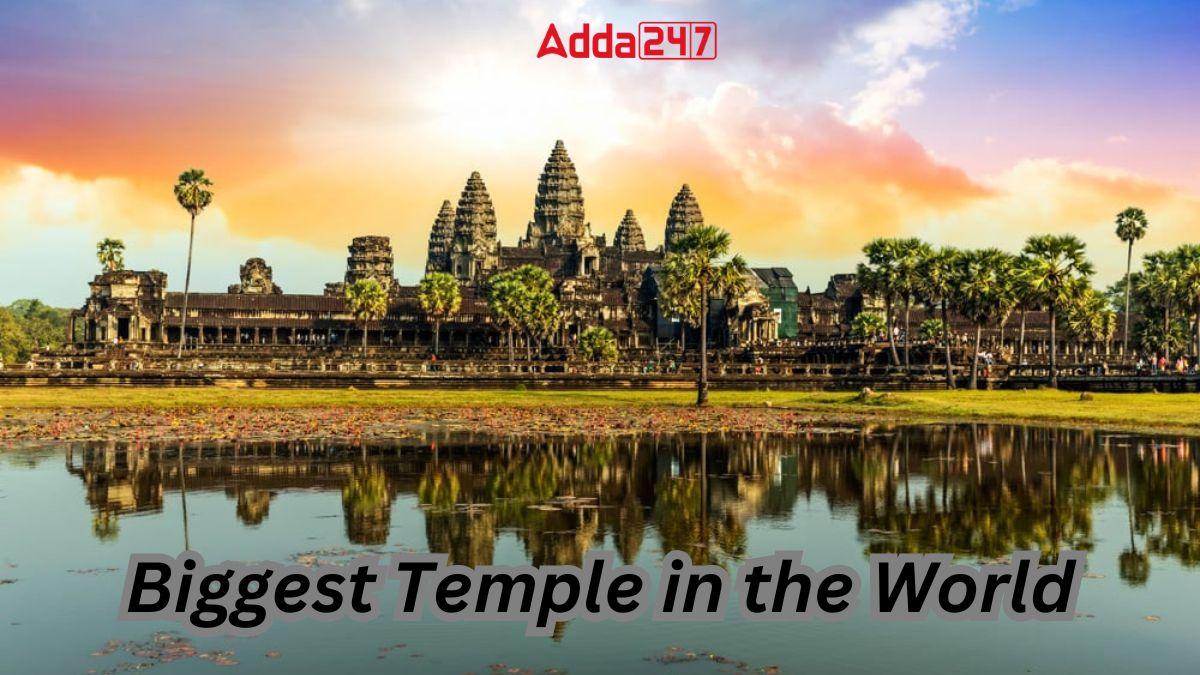 Biggest Hindu Temples in the World, List of Top-10_30.1