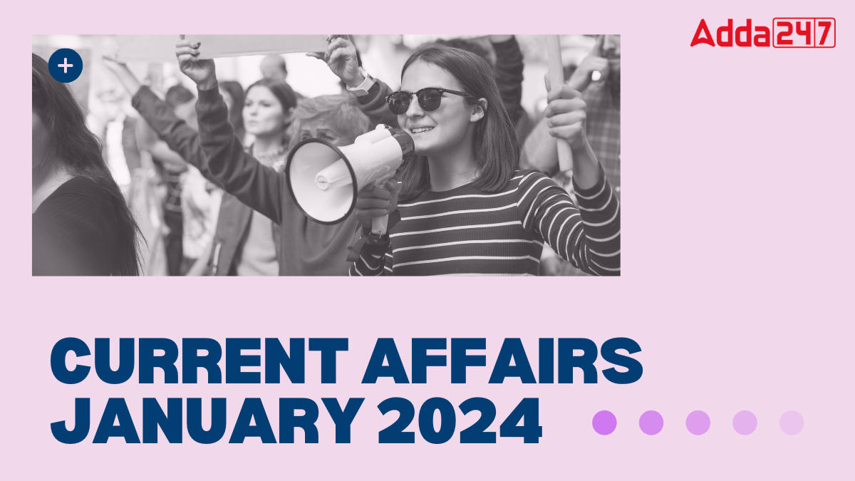 Current Affairs January 2024, January 2024 Current Affairs PDF_30.1