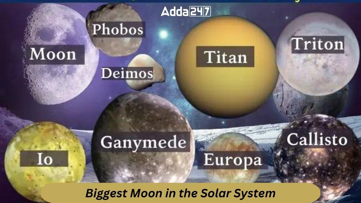 Biggest Moon in the Solar System_30.1