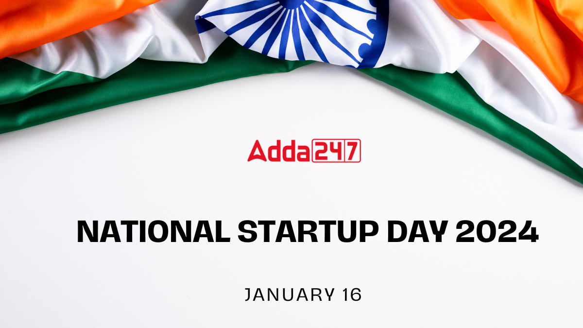 National Startup Day 2024, Date, History, Speeches and Quotes_30.1