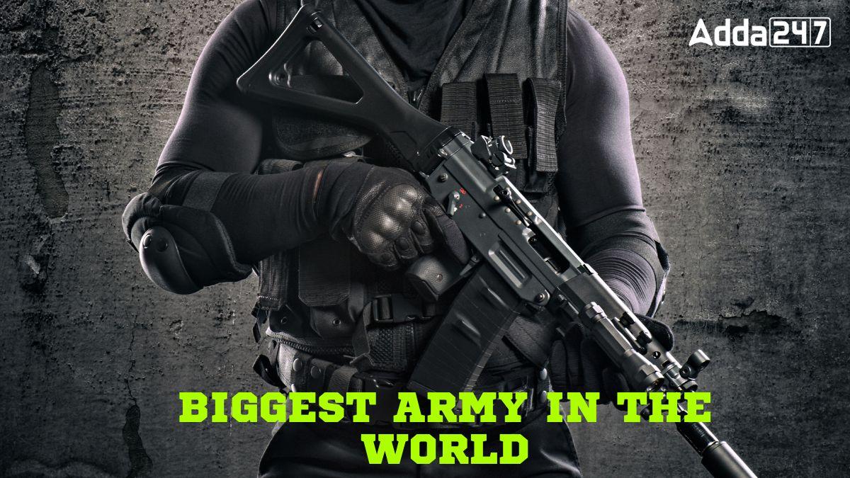 Biggest Army in the World 2024, List of Top10