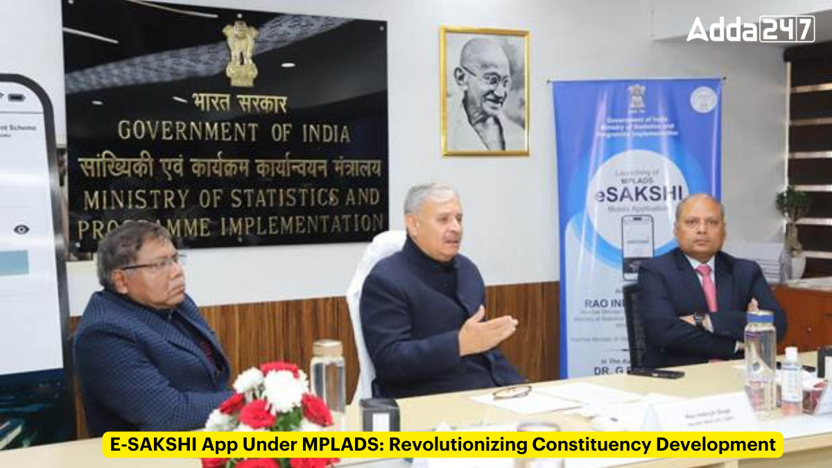 E-SAKSHI App Under MPLADS: Revolutionizing Constituency Development_30.1