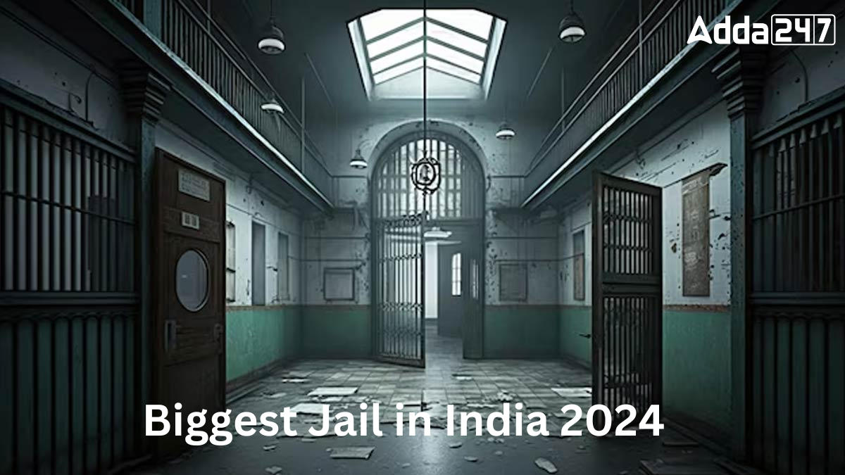 Biggest Jail in India 2024, List of Top-10_30.1