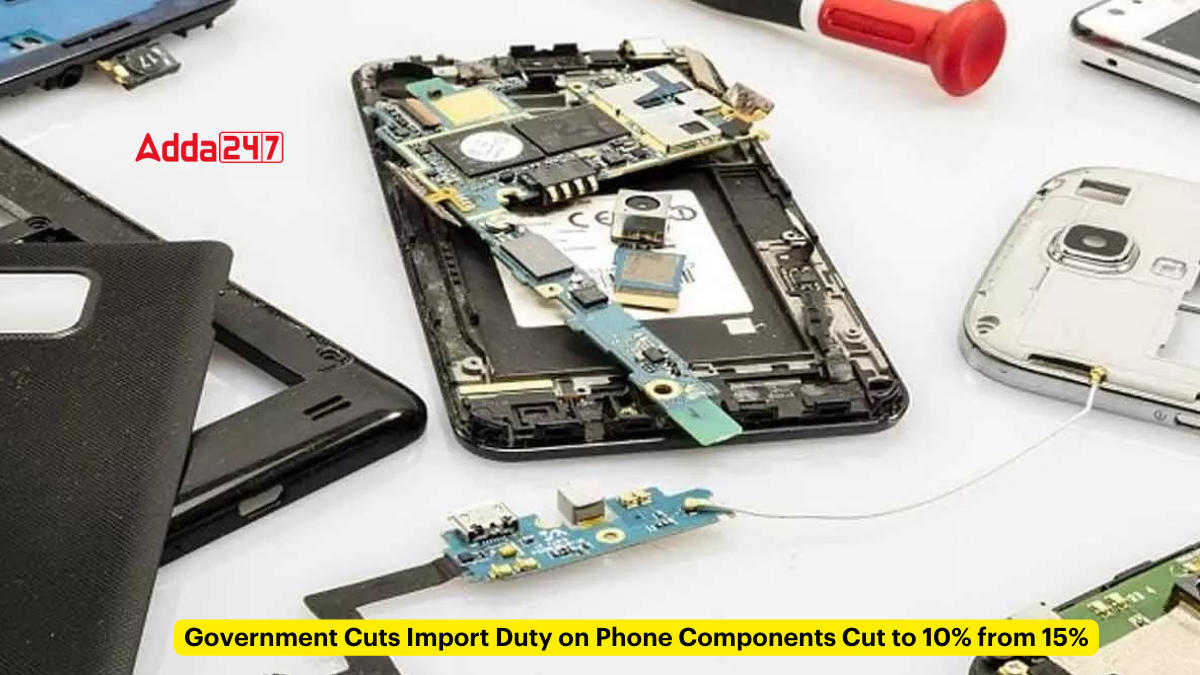Government Cuts Import Duty on Phone Components Cut to 10% from 15%_30.1