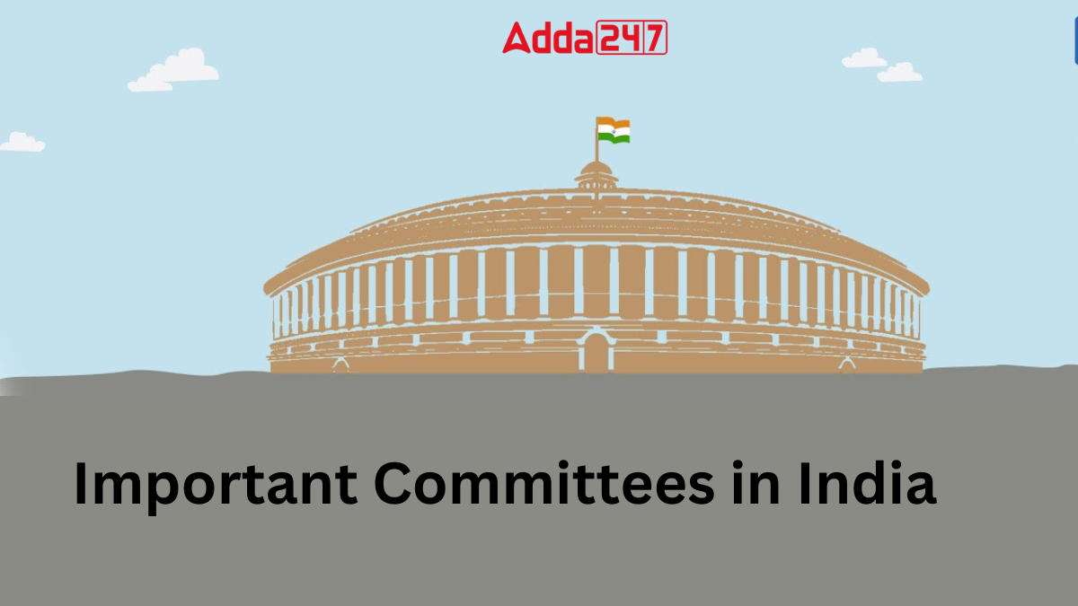 Important Committees in India, Know the Names and Their Purpose_30.1