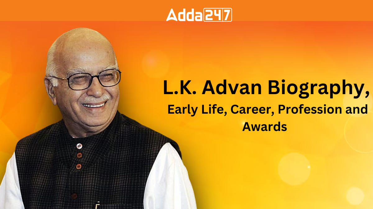 L.K. Advani Biography: Early Life, Career, Profession and Awards