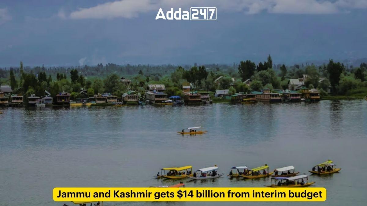 Jammu and Kashmir gets $14 billion from interim budget_60.1